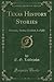 Texas History Stories by E.G. Littlejohn