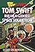 Tom Swift Lives! Space Sola...