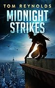 Midnight Strikes