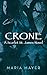 Crone: A Scarlet St. James ...