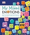 My Mixed Emotions by D.K. Publishing