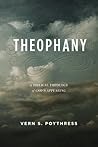 Theophany: A Bibl...
