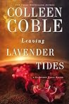Leaving Lavender Tides by Colleen Coble