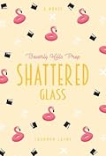 Shattered Glass