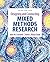 Designing and Conducting Mixed Methods Research by John W. Creswell