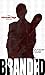 BRANDED (The Advocate Saga #1)
