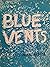 Blue Vents