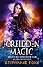 Forbidden Magic (Witch's Bite Series)