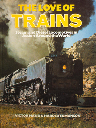 The Love of Trains: Steam and Diesel Locomotives in Action Around the World