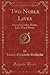 Two Noble Lives: Samuel Gridley Howe, Julia Ward Howe