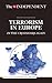 Terrorism in Europe: In the Crosshairs Again