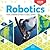 Robotics by Jessie Alkire