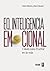 EQ. Inteligencia Emocional: Claves para triunfar en la vida (Spanish Edition)