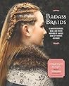 Badass Braids: 45...