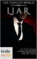 Liar (Fidelity World Kindle World)