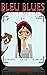 Bleu Blues