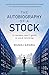 The Autobiography of a Stock, Second Edition by Manoj Arora