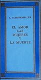 El Amor, las Mujeres y la Muerte