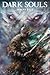 Dark Souls: Omnibus