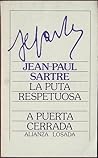 La puta respetuosa - A puerta cerrada by Jean-Paul Sartre
