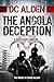 The Angola Deception by D.C. Alden