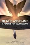 Of Mud and Flame:...