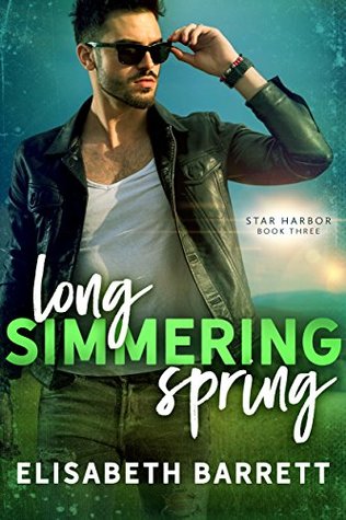 Long Simmering Spring (Star Harbor, #3)