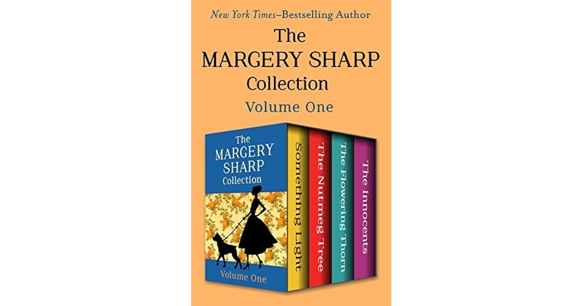 The Margery Sharp Collection Volume One Something Light, The Nutmeg