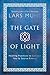 The Gate of Light: Healing Practices to Connect You to Source Energy