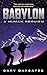 Babylon (Your Winding Daybr...