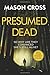 Presumed Dead (Carter Blake #5)
