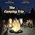 The Camping Trip
