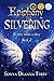 The Silvering (Epiphany #2)