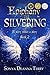 The Silvering (Epiphany #2)
