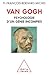 Van Gogh: Psychological Portrait Of the Creative Genius / Van Gogh: Psychologie d'un génie incompris (French Edition)