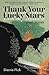 Thank Your Lucky Stars: Sho...
