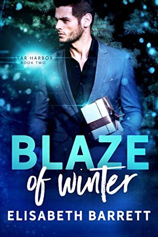 Blaze of Winter (Star Harbor, #2)