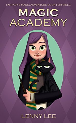 Magic Academy (Kindle Edition)