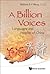 A Billion Voices by William S.-Y. Wang