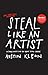 Steal Like an Artist by Austin Kleon