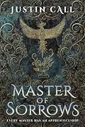 Master of Sorrows (The Silent Gods, #1)