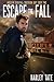 Escape the Fall (Nuclear Su...