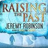 Raising the Past