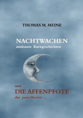 Nachtwachen - Die Affenpfote: Night Watches - The Monkey's Paw