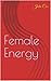 Female Energy