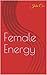 Female Energy by John Cox