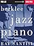 Berklee Jazz Piano by Ray Santisi