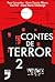 Contes de terror 2 (Torrebe...