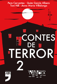 Contes de terror 2 (Torrebesses tremola #2)