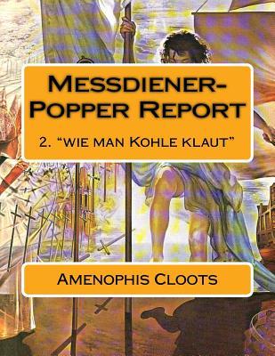 Messdiener-Popper Report: 2. "wie man Kohle klaut"